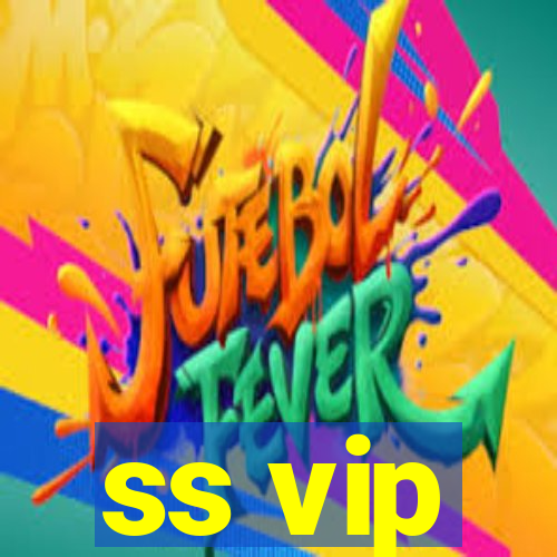 ss vip